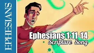 🪑 Claimed- Songs to the Church in Ephesus (Ephesians 1:11-14 Scripture Song)
