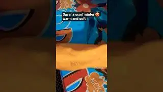 savana scarf winter warm trendy too soft ❤️✨️like share subscribe #viralvideo #youtubeshort #trend 👍