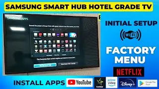 How to Download Apps on Samsung Smart Hub Hospitality Tv Setup