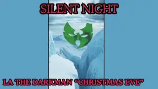 LA THE DARKMAN &ndash; CHRISTMAS EVE (Official Music Video)