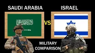 SAUDI ARABIA Vs ISRAEL  Military power Comparison 2025