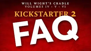 Cradle Kickstarter 2 FAQ