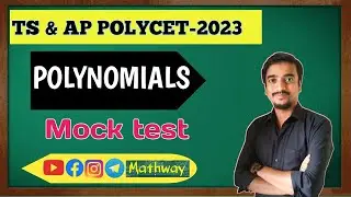 POLYCET-2023. Polynomials. Mock test