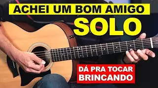Sempre pensei que fosse difícil - DÁ PRA TOCAR BRINCANDO - Prof. Sidimar Antunes