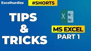 Excel Amazing tips and tricks | Part 1| #Excelhurdles #shorts
