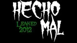 Hecho Mal - Pass The Mic 2012