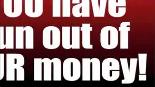 Owe' Malley Run Out of Our Money