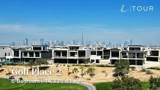 𝒽 | ᴛᴏᴜʀ - Golf Place 2, Dubai Hills Estate