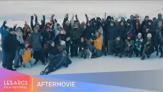 Les Arcs Film Festival 2024 - AFTERMOVIE