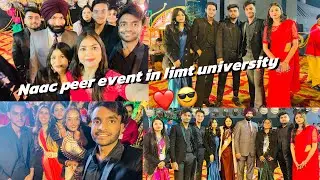Naac peer Event in Iimt university Meerut vlog.