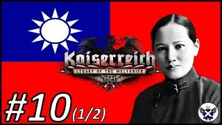 The Pact with the Devil is Over! | HOI4 Kaiserreich Left Kuomintang #10 (1/2)