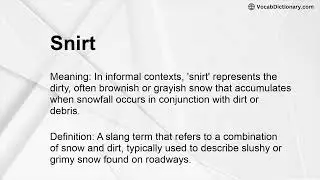 Snirt Meaning