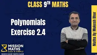 Class 9 Polynomials Exercise 2.4 NCERT