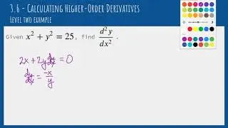 3.6 - Calculating Higher Order Derivatives - Level 2 Examples