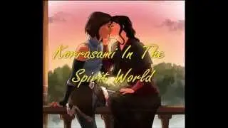 Korrasami In The Spirit World (Fan Art)