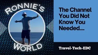 The Travel, EDC and Tech review channel that you REALLY need..an intro