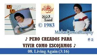 08. Living Again - Michael James Murphy (SUB. ESPA&Ntilde;OL) HD