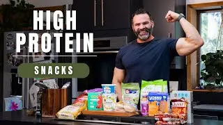 Quick, Easy High Protein Snack Foods 