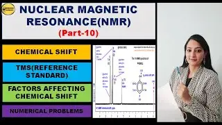 ChemicalShift||TMS||FactorsAffectingChemicalShift||Numericals||NMR spectroscopy||InHindi