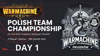 Warmachine Polish Team Championship - Masters - Day 1