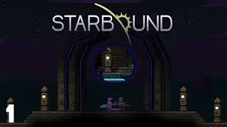 ANCIENT GATEWAY!?!?! - Starbound Multiplayer (S1E1)
