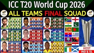 ICC T20 World Cup 2026 - All Teams Final Squad | T20 World Cup 2026 Details & All Teams Players List