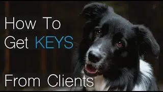 How To Get Keys From Clients | How to be a Pet Sitter | Online Course