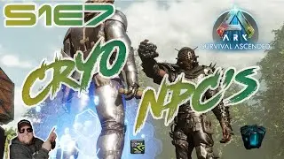 ASA ARKLORE S1E7: | CRYO NPC'S! | WILD DINO BREEDING | WILD MUTATIONS?  |i9 RTX4090 | FULL GAMEPLAY!