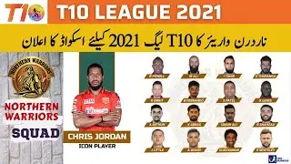 Northern Warriors Squad for T10 League 2021