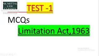 MCQs Limitation Act,1963 | Limitation Act MCQs | MCQs | TEST-1 | Limitation Act,1963