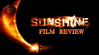 Film Review: Sunshine