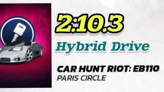 Asphalt  Unite &bull; Car hunt Riot : Bugatti EB110 &bull; Hybrid Drive 2:10.3 &bull; Paris Circle