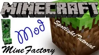 Minecraft Spotlight: MINEFACTORY RELOADED (1.6.4) -= Mod Showcase & Tutorial =-