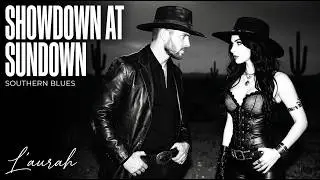 Showdown at Sundown - l'aurah [Southern blues cinematic]