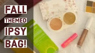 FALL THEMED IPSY GLAM BAG PLUS REVIEW! SEPTEMBER IPSY GLAM BAG PLUS | BEAUTY BAG SUBSCRIPTION