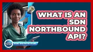 What Is an SDN Northbound API?