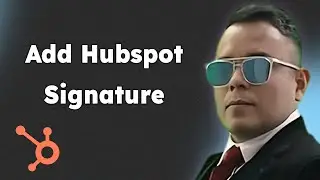 How to Add Hubspot Signature to Gmail 2025 Easy Method