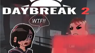 Average High-Level experience.. | ROBLOX DAYBREAK 2