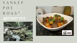 Yankee Pot Roast in an Instant Pot