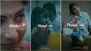Nee Partha Vizhigal Song Lyrics Whatsapp Status 💞 Dhanush 💞 Love status