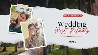 WEDDING Vlog | Part 7 | #postwedding | Rituals | Village Life |  #sniguhearts #creator | #FamilyVlog