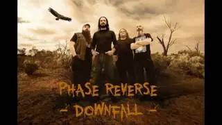Phase Reverse - Downfall (Greece Metal Band)