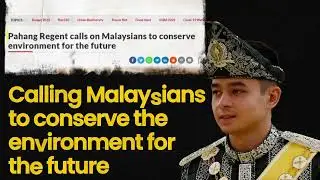 Save The Malayan Tiger Campaign: An Initiative led by Pahang Regent HRH Tengku Hassanal