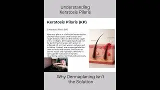 Understanding Keratosis Pilaris: Why Dermaplaning Isn&rsquo;t the Solution