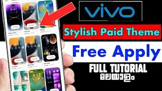 HOW TO DOWNLOAD FREE THEMES FROM VIVO THEME STORE | മലയാളം COMPLETE TUTORIAL | V H