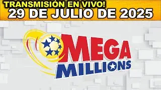 MEGAMILLIONS: Resultado MEGAMILLIONS del MARTES 29 de Julio de 2025