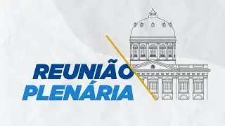 REUNI&Atilde;O PLEN&Aacute;RIA | 20/08/2025