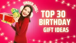 You Won&rsquo;t Believe These 30 Birthday Gifts Are Under ₹200 | Unique & Affordable Gift Ideas
