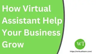 How Virtual Assistant help your business grow