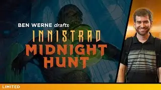 Innistrad: Midnight Hunt - Draft | Ben Werne